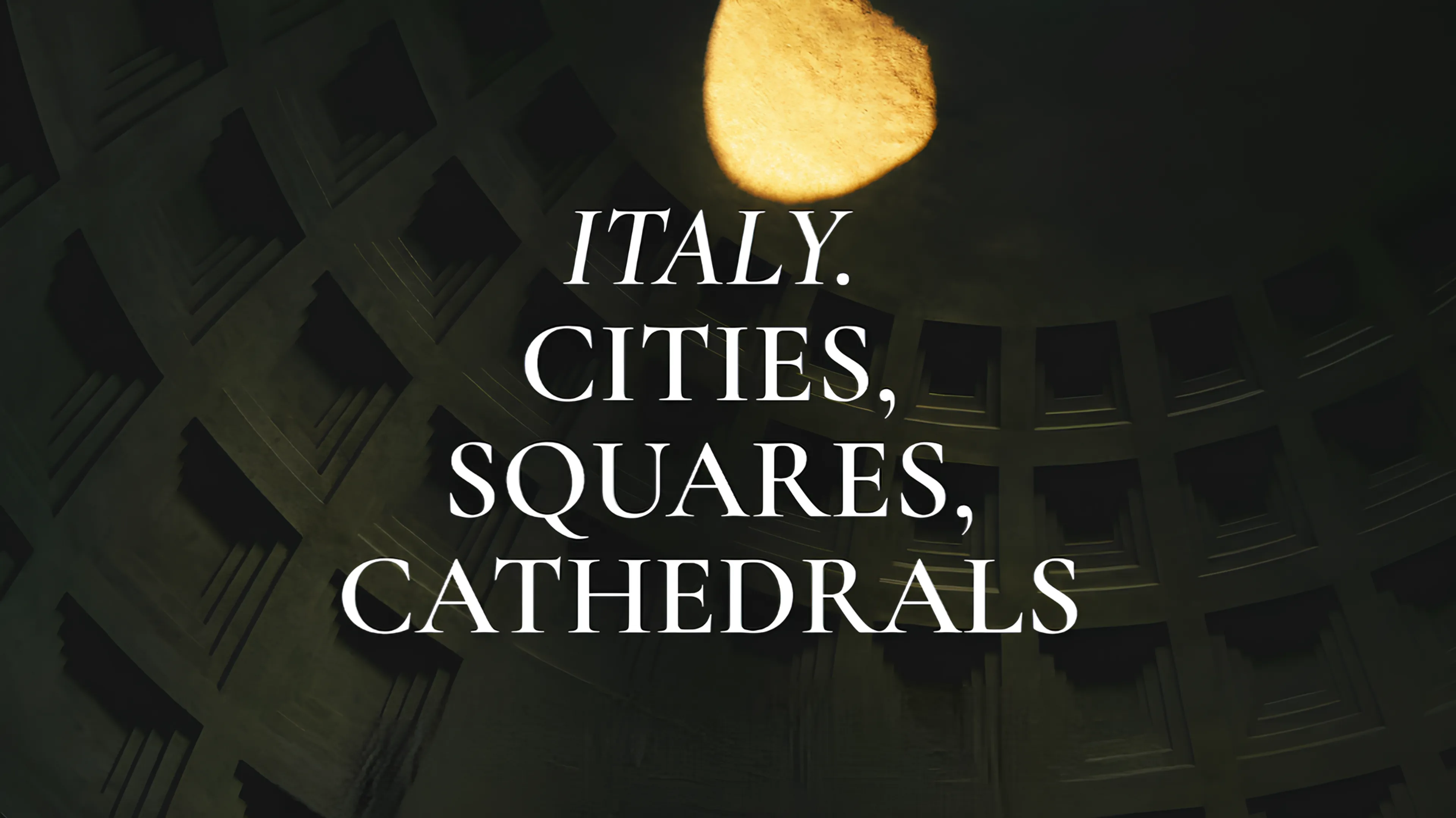 Italy: Cities, Squares, Cathedrals poster